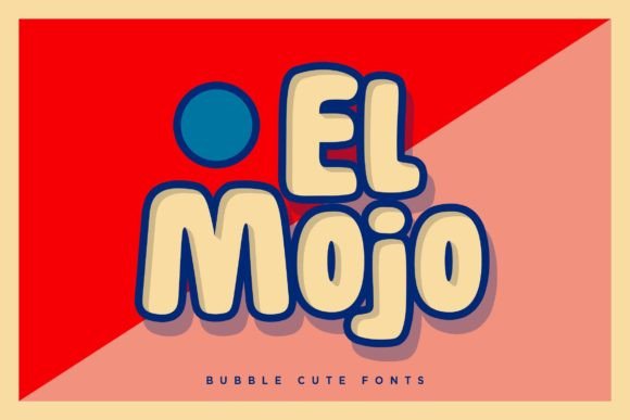 El Mojo: A Playful Display Font for Digital Branding