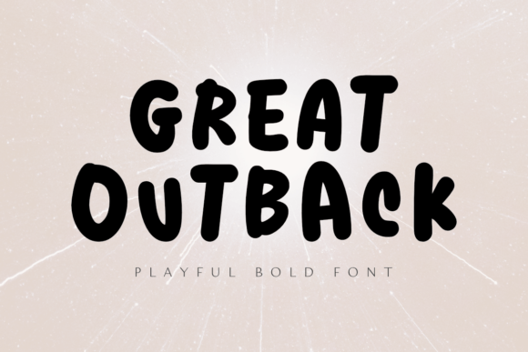Great Outback: A Playful Display Font That Builds Brand Trust