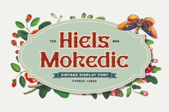 Hiels Mokedic: A Vintage Display Font for Editorial Charm