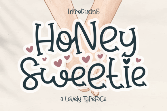 Honey Sweetie: A Gentle Handwritten Typeface for Joyful Editorial Moments