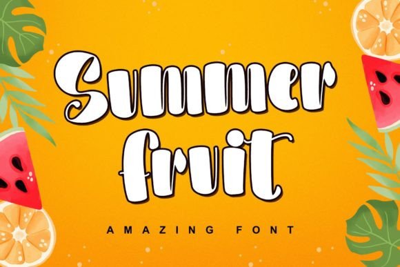 Summer Fruit Font: Playful & Professional Branding for Small Businesses