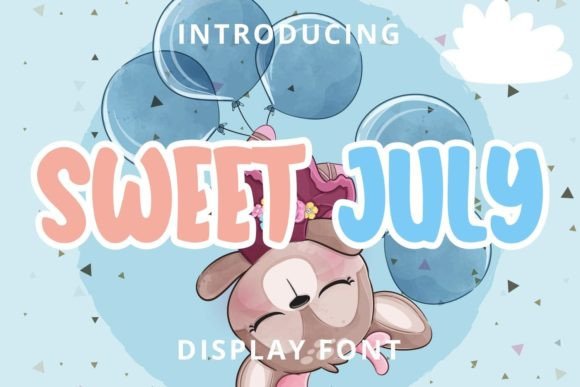 Sweet July: A Playful Display Font with Personality